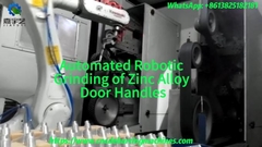 Automated Robotic Grinding of Zinc Alloy Door Handles